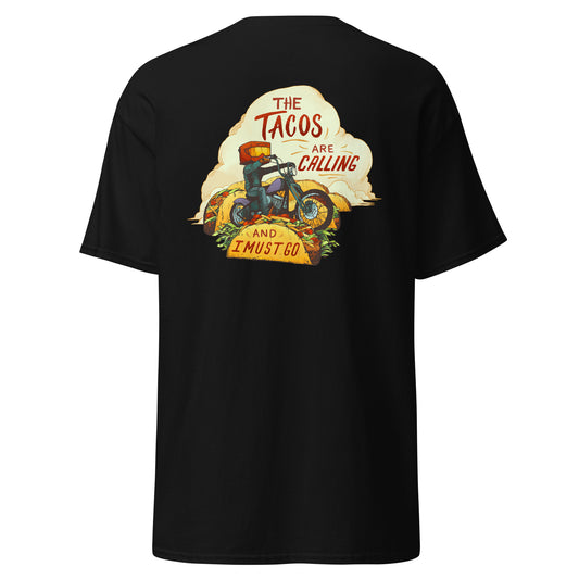 Tacos Are Calling T-Shirt